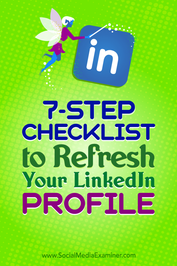 Контрольный список из 7 шагов для обновления вашего профиля в LinkedIn: специалист по социальным медиа
