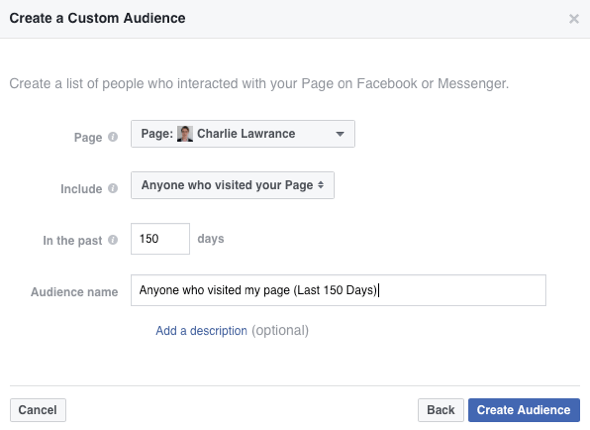 Чтобы создать собственную аудиторию Facebook, выберите «Все, кто посетил вашу страницу» из раскрывающегося списка «Включить».