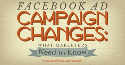 изменения в рекламной кампании facebook