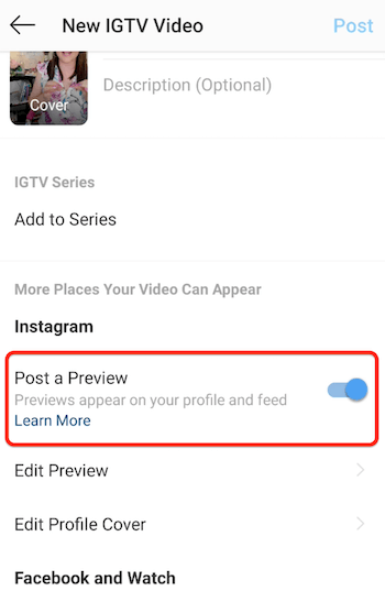 instagram igtv новые параметры меню видео с активированной опцией предварительного просмотра публикации