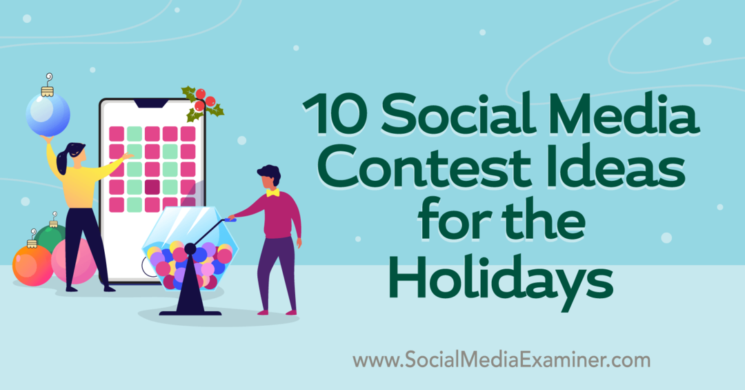 10 идей конкурса социальных сетей для праздников