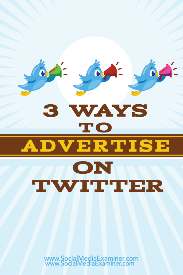 3 способа рекламы в Twitter: специалист по социальным медиа