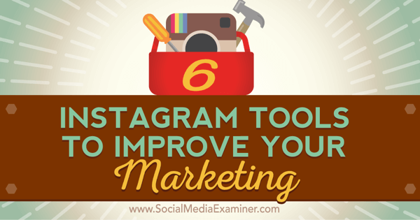 инструменты для улучшения маркетинга в instagram