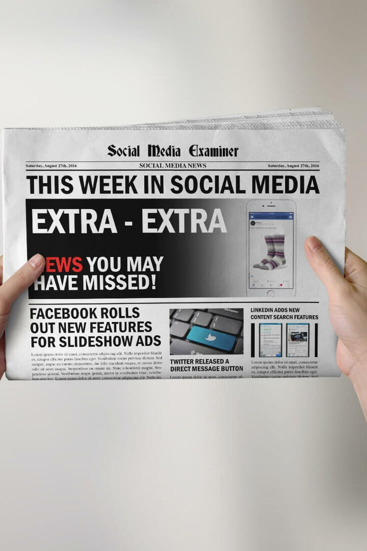 Facebook Slideshow Ad Enhancements и другие новости социальных сетей за 27 августа 2016 года.