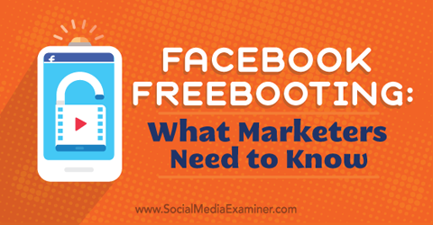 что маркетологи должны знать о бесплатной загрузке с Facebook
