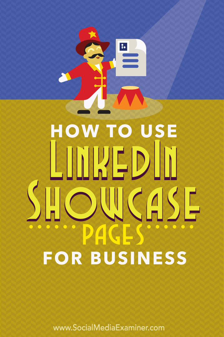 Как использовать страницы-витрины LinkedIn для бизнеса: специалист по социальным медиа
