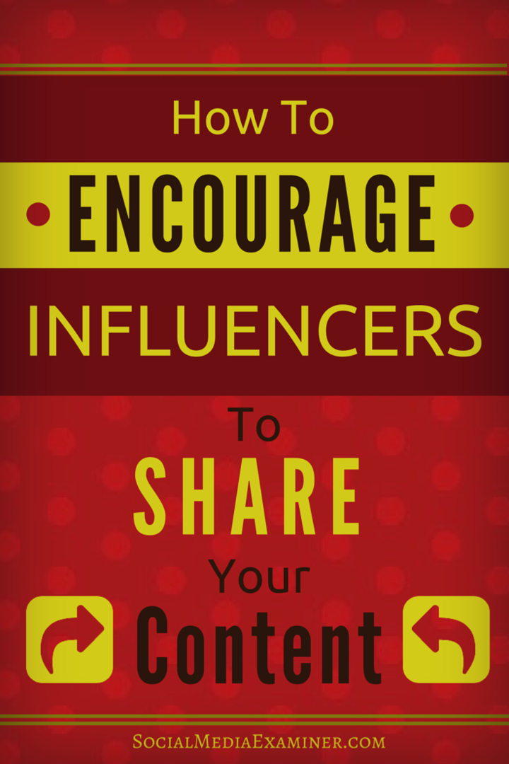 Как побудить влиятельных лиц делиться вашим контентом: специалист по социальным медиа