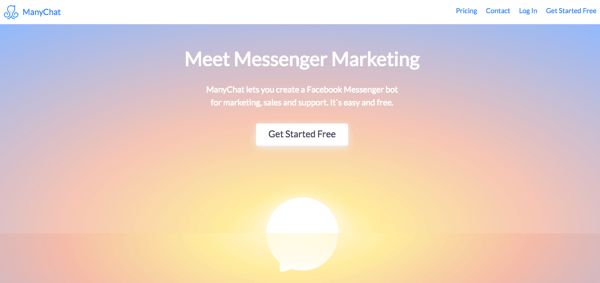ManyChat - это вариант для подтверждения обслуживания клиентов через чат-ботов Messenger.