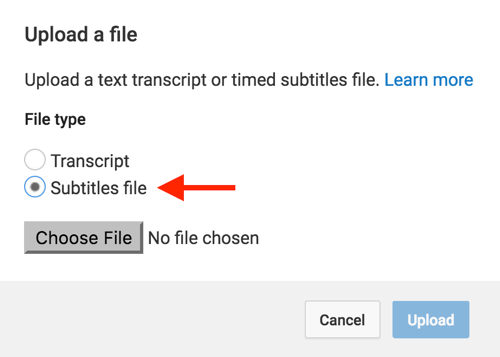 Выберите файл субтитров, а затем перейдите к файлу SRT, который вы создали для своего видео на YouTube.