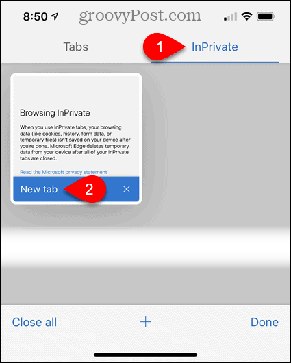 Нажмите InPrivate, затем нажмите Новая вкладка в Edge для iOS.