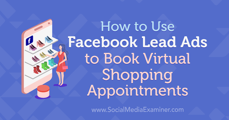 Как использовать рекламу в Facebook для записи виртуальных покупок: специалист по социальным сетям