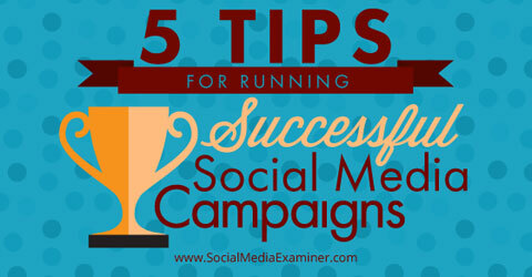 советы для успешных кампаний в социальных сетях