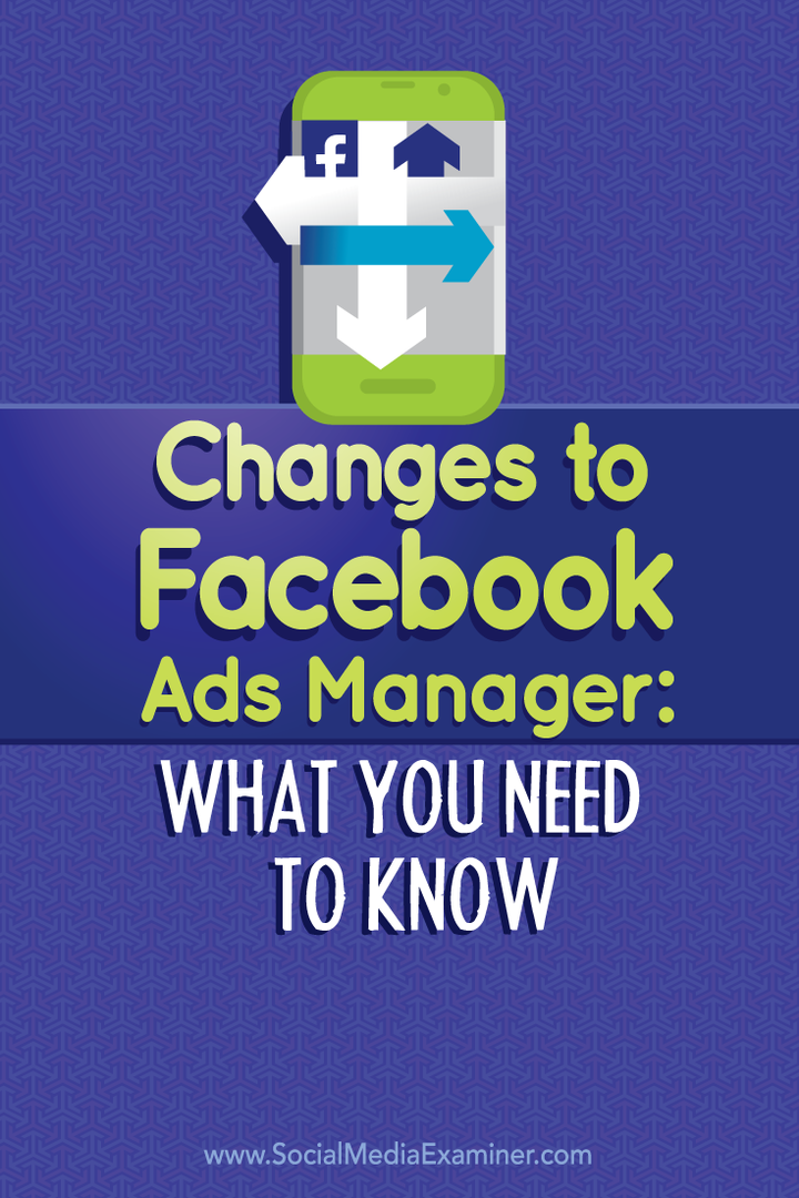 Изменения в Менеджере рекламы Facebook: что вам нужно знать: специалист по социальным медиа