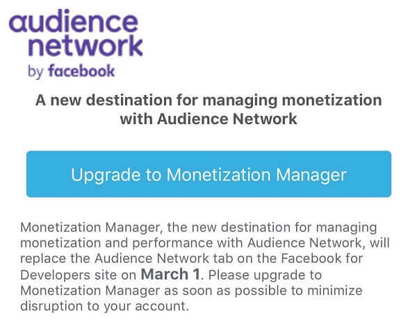 Facebook Monetization Manager заменит вкладку Audience Network на сайте Facebook для разработчиков с 1 марта.
