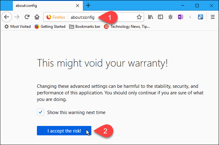 Нажмите Я принимаю риск на странице about: config в Firefox