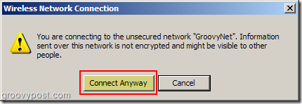 Windows XP Беспроводное сетевое соединение: предупреждение о незащищенной сети:: groovyPost.com