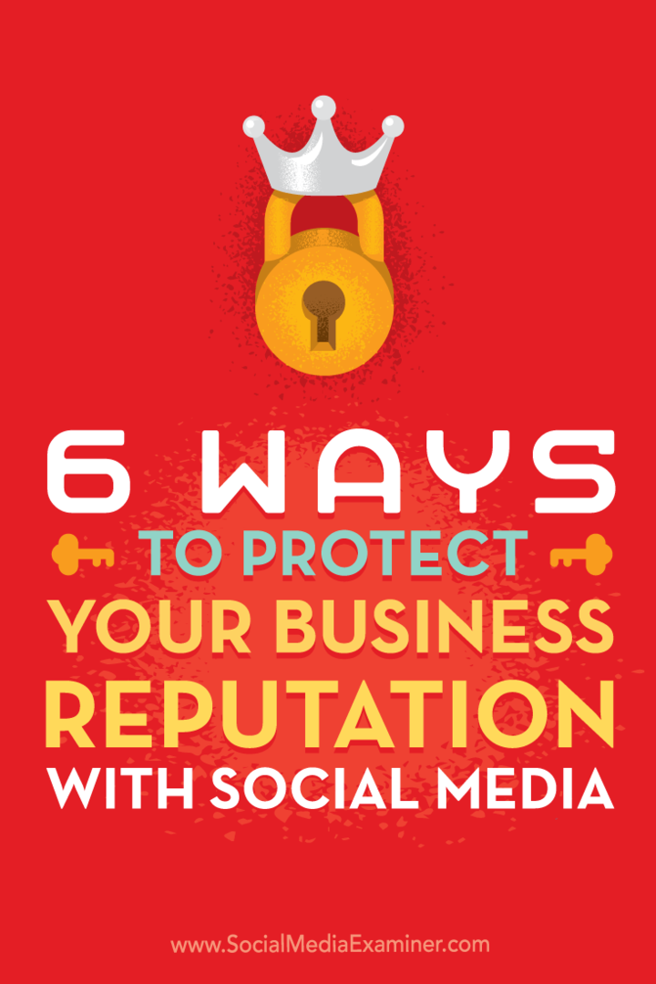 Подсказки о шести способах обеспечить представление лучших сторон вашего бизнеса в социальных сетях.