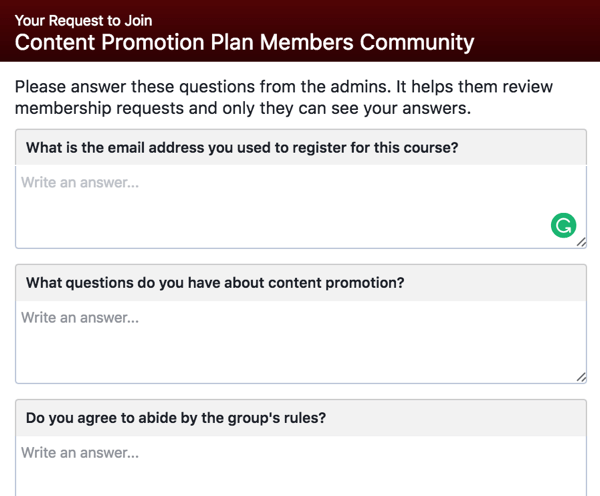 Попросите потенциальных участников группы Facebook ответить на уточняющие вопросы.