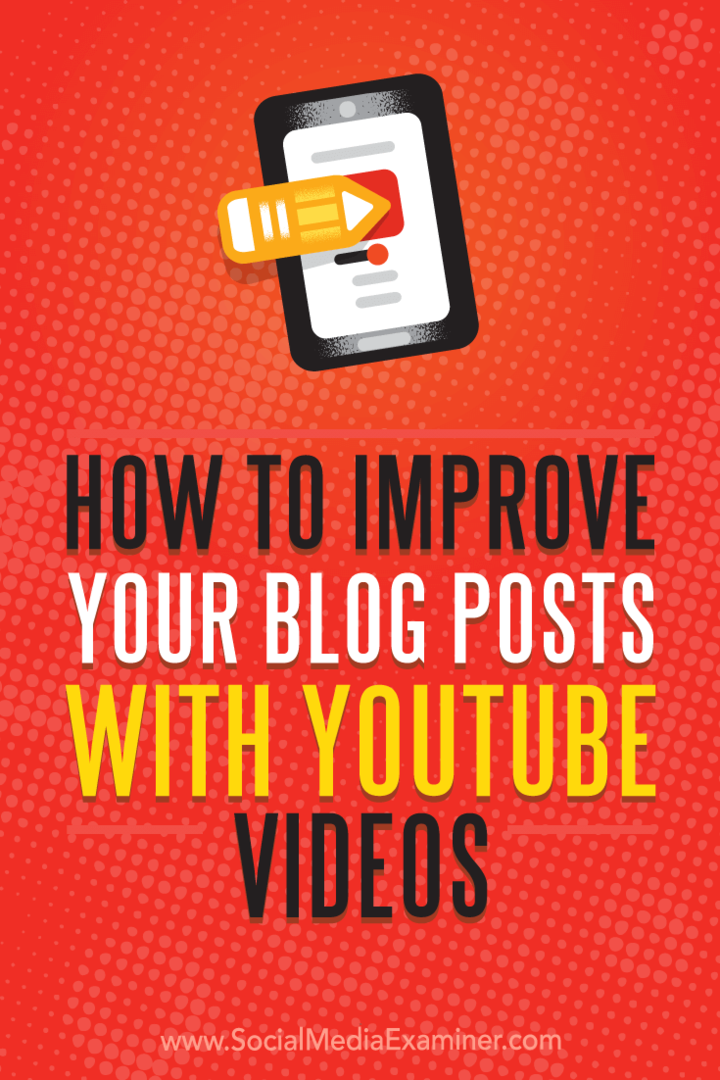 Как улучшить сообщения в блоге с помощью видео на YouTube: специалист по социальным медиа