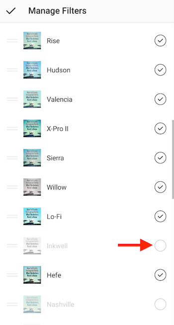 управлять параметрами меню фильтров Instagram, показывая флажки рядом с фильтрами, включенными в экран выбора, выделяя непроверенный фильтр, который нужно добавить на экран выбора фильтра