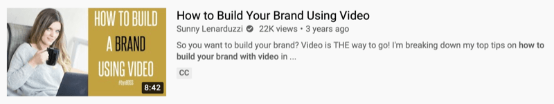 Пример видео на YouTube от @sunnylenarduzzi о том, «как построить свой бренд с помощью видео», показывающий 22 тысячи просмотров за последние 3 года