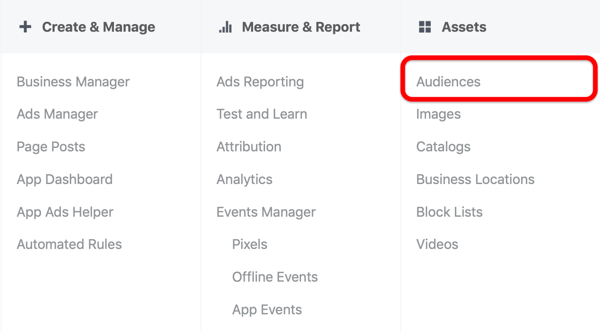 Возможность выбрать Аудитории в разделе Активы в главном меню Facebook Ads Manager.