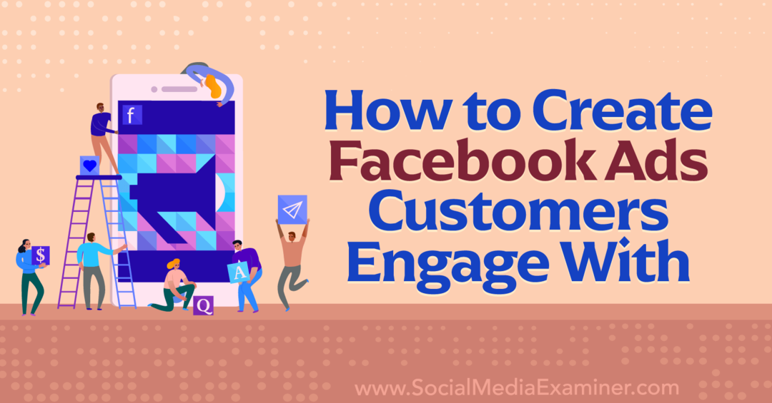 Как привлечь клиентов к рекламе в Facebook — Social Media Examiner