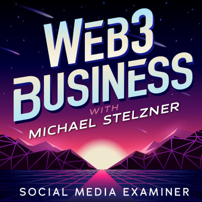 Бизнес-подкаст Web3 с Майклом Стелзнером: исследователь социальных сетей