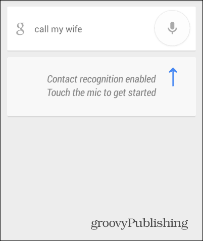 Google Now добавляет опцию для голосового вызова мама
