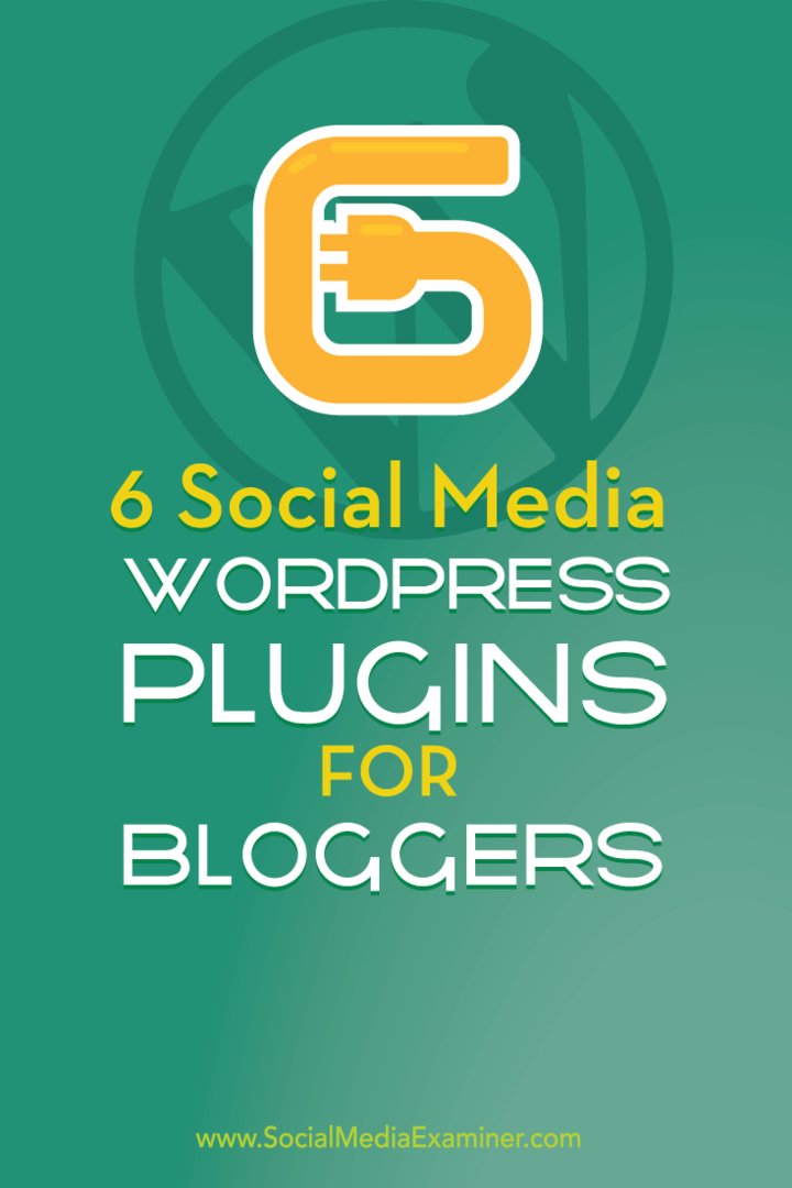 6 плагинов WordPress для социальных сетей для блоггеров: Social Media Examiner