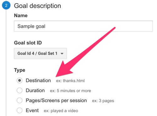 выберите пункт назначения в качестве типа цели в Google Analytics