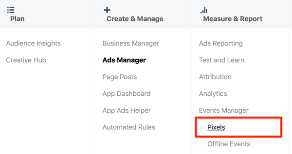 Используйте Google Tag Manager с Facebook, шаг 3, пункт меню Pixels в Ads Manager