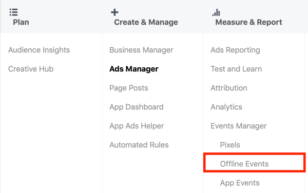 Возможность выбрать Offline Events в разделе Measure & Report в Facebook Ads Manager.