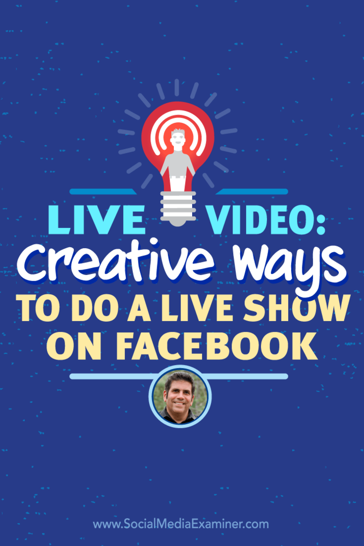 Живое видео: творческие способы сделать живое шоу на Facebook: специалист по социальным сетям