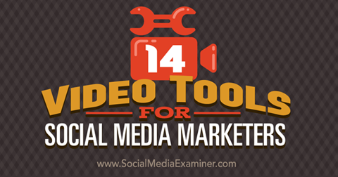 14 видео инструментов для социальных сетей