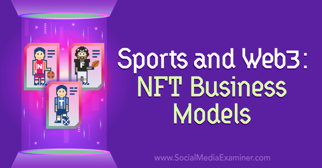 Спорт и Интернет3: бизнес-модели NFT: исследователь социальных сетей