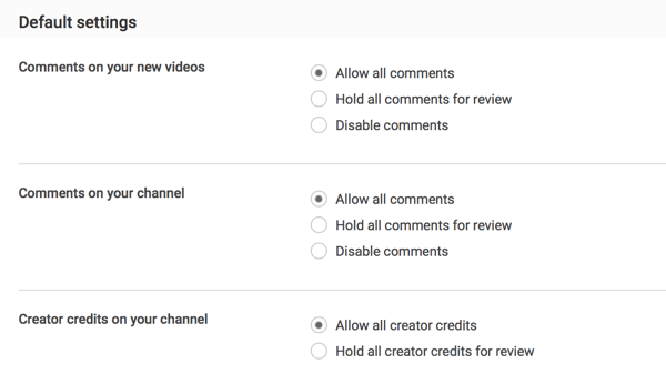 Вы можете разрешить все комментарии при отправке или оставить их для просмотра в зависимости от ваших предпочтений модерации YouTube.