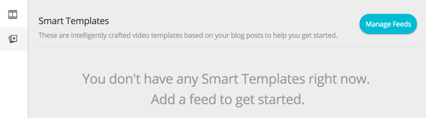 Перейдите в раздел Smart Templates на панели инструментов и нажмите Manage Feeds.