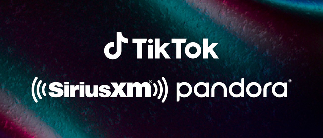 TikTok, SiriusXM, Pandora - Предоставлено PR Newswire