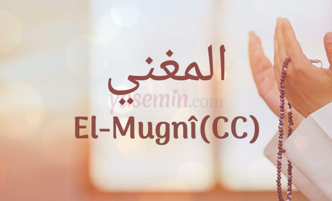 Что означает Аль-Мугни (c.c)? Каковы достоинства Аль-Мугни (c.c)?