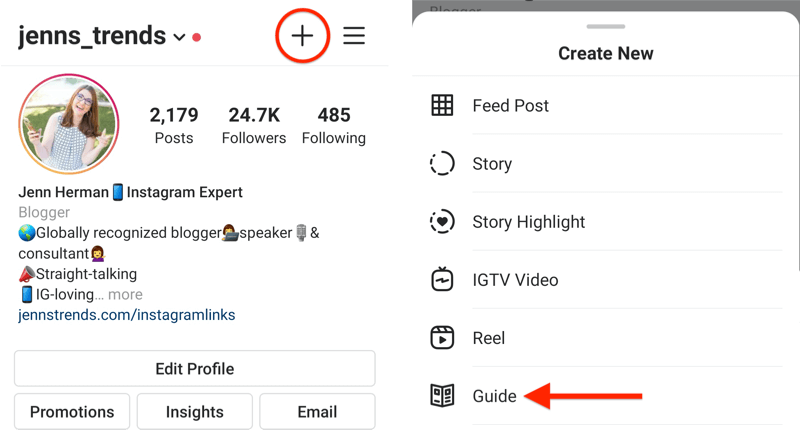 пример профиля Instagram с выделенным значком + и отображаемым всплывающим меню создания нового с выделенным параметром руководства