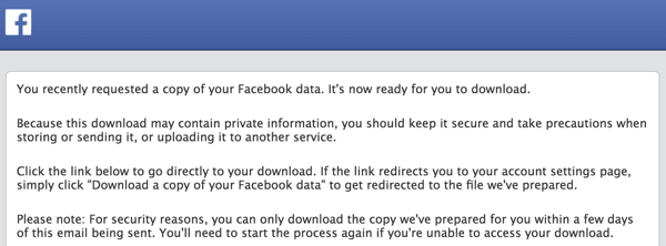Facebook отправит вам электронное письмо, когда ваш архив будет готов к загрузке.