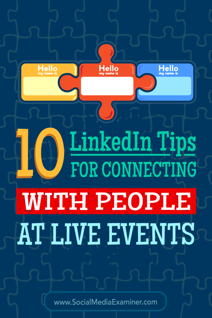Советы по 10 способам использования LinkedIn для общения с людьми на конференциях и мероприятиях.