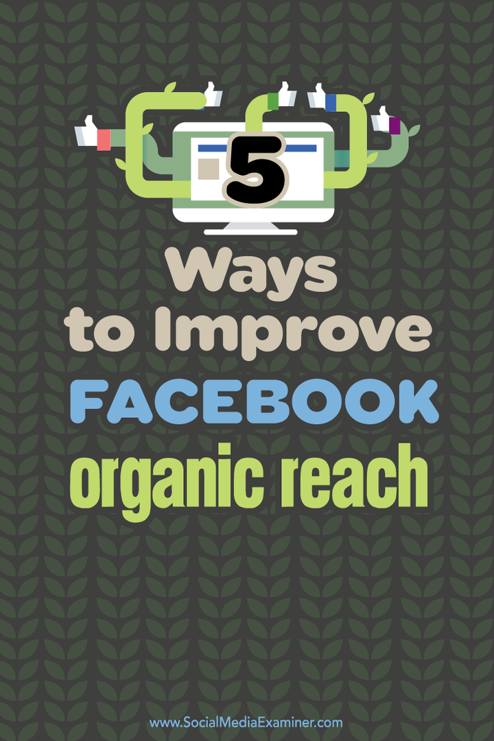 пять способов улучшить органический охват facebook